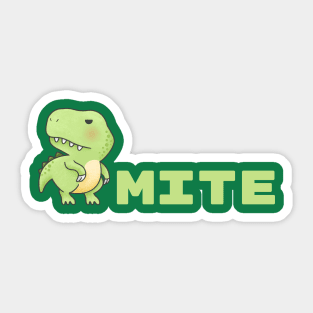 Dino Mite Sticker
